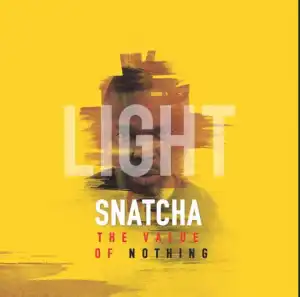 Snatcha - Light ft. Mike Abdul